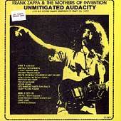 Frank Zappa : Unmitigated Audacity